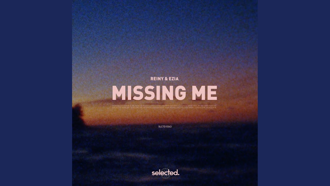 Missing Me (Extended)