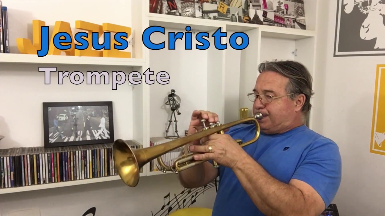 Jesus Cristo  Trompete