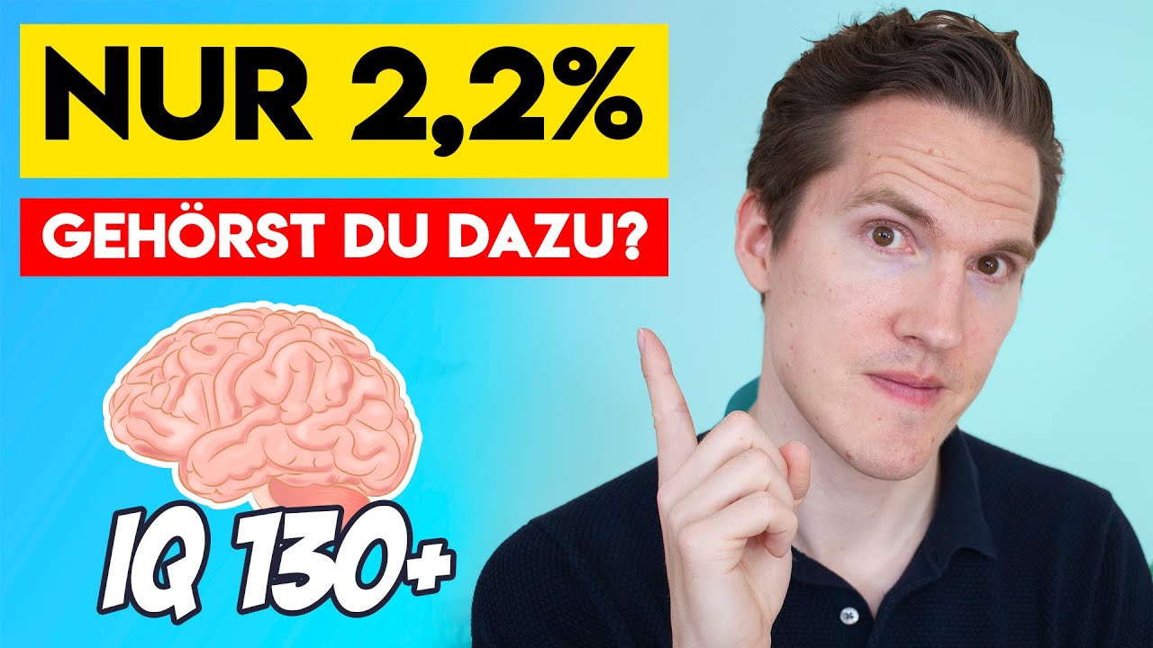IQ über 130 - Gehöre ich dazu? Hochbegabung aufgeklärt!