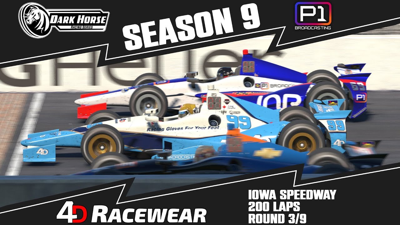 🏁 Dark Horse DW12 Series Pres. 4D Racewear | IOWA | S9R3 | iRacing IndyCar Broadcast