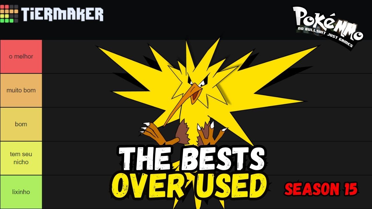 POKEMMO: TIER LIST DOS MELHORES POKEMONS OVER USER SEASON 15