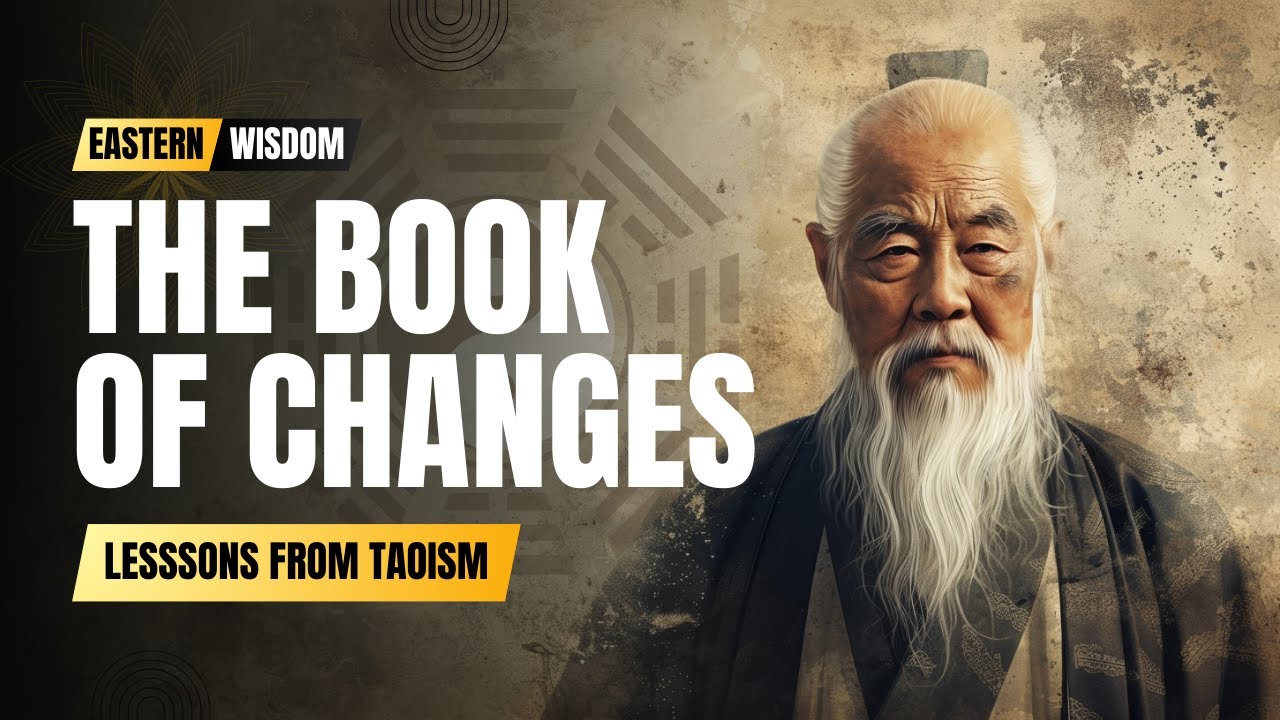 Understanding I Ching: The Ancient Taoist Book of Changes
