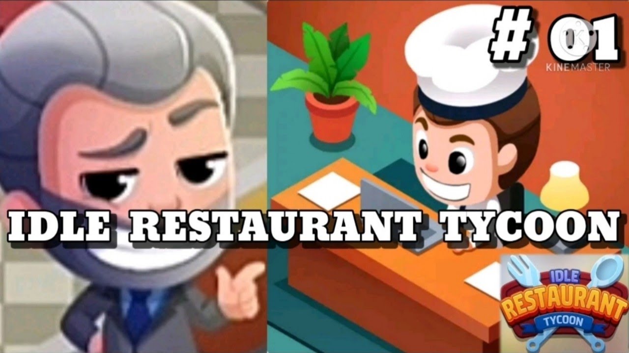 Idle Restaurant Tycoon - Overall Good Game # 01