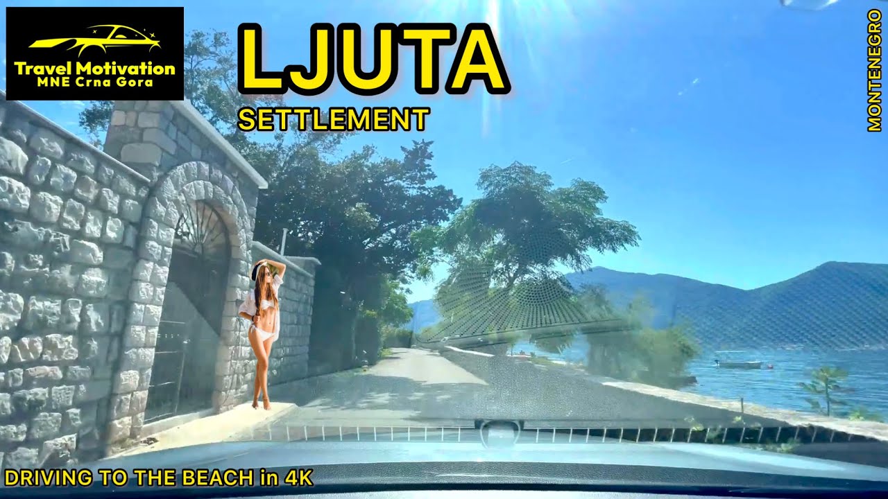 LJUTA 🚙 vožnja do plaže u Septembru 2023 - LJUTA [Driving to the Beach in 4K] MNE Crna Gora