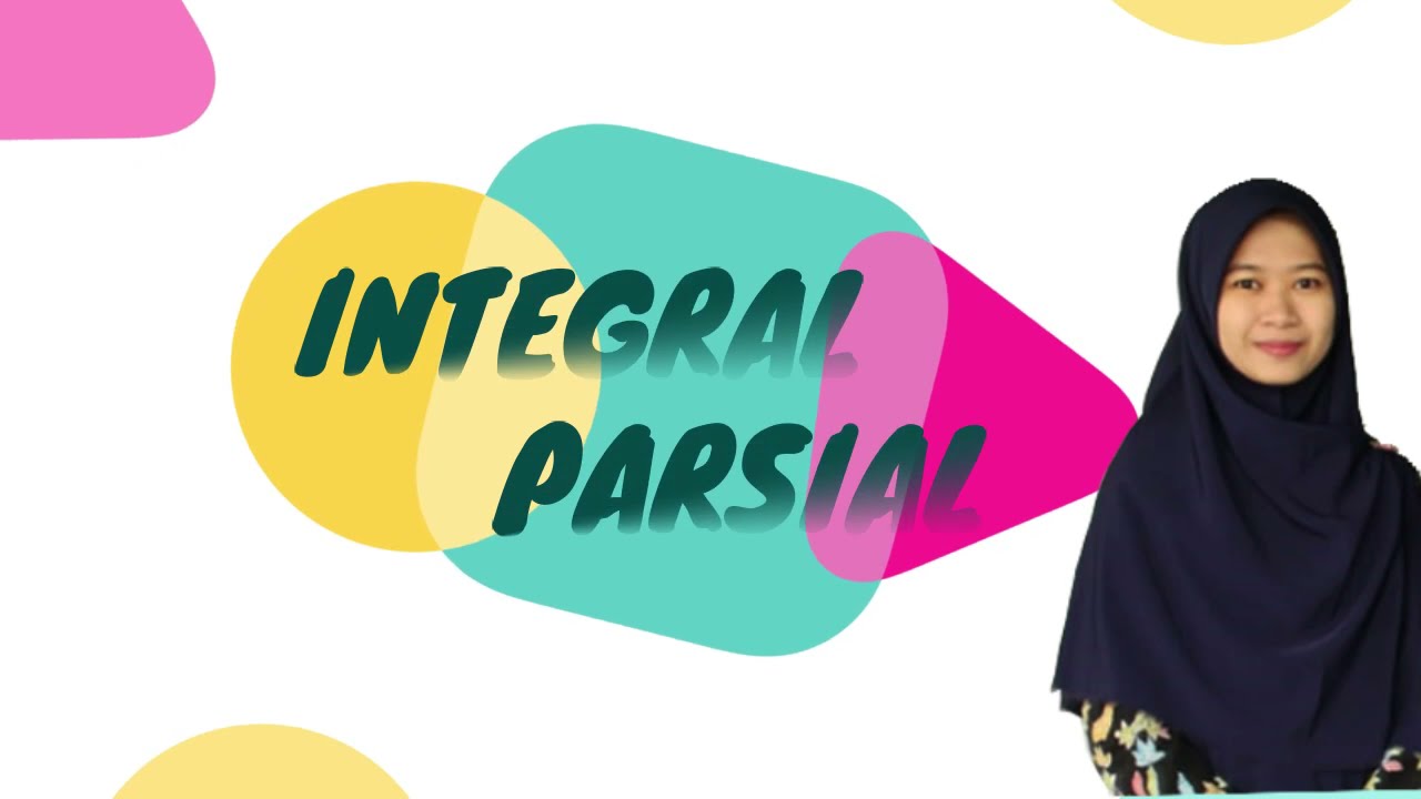 Integral Parsial | MATEMATIKA SMA