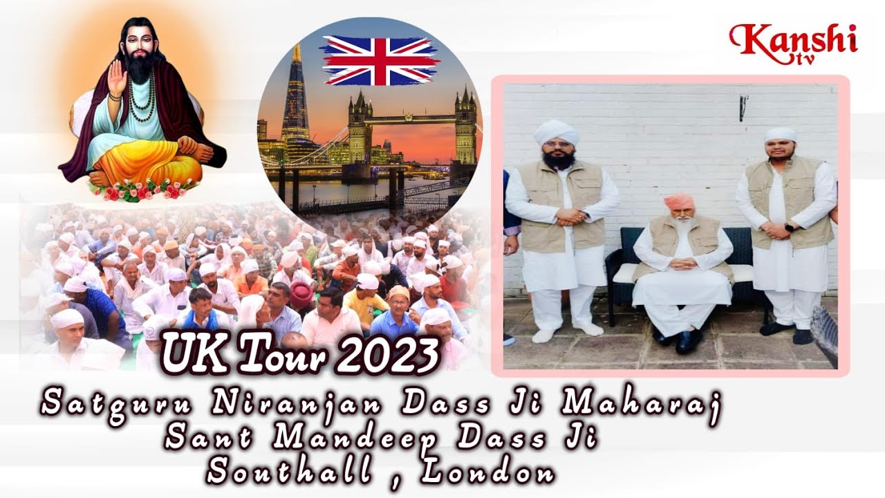 🔴LANDAN TOUR 2023 AMRITBANI SATSANG SHRI 108 SANT NIRANJAN DASS JI MAHARAJ SOUTHALL LANDAN