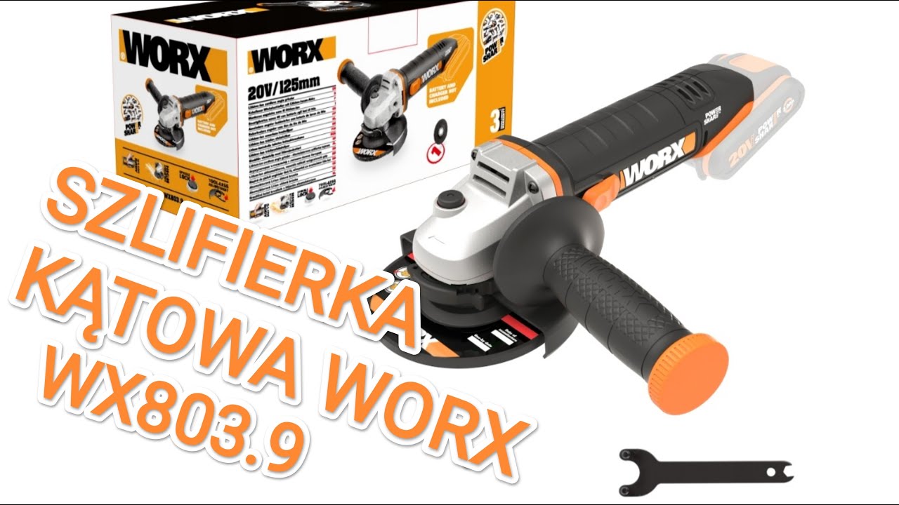 Szlifierka kątowa akumulatorowa 20V WORX WX803.9, 125mm, 8600obr/min - pierwsze wrażenia.