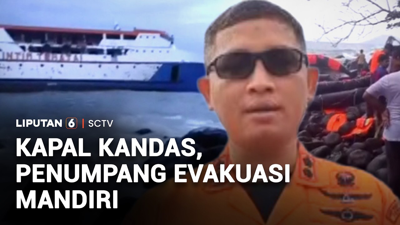Kapal Kandas, Penumpang Evakuasi Mandiri | Liputan 6
