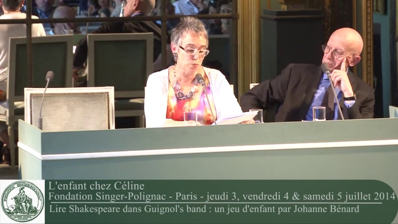 L.-F. C&Eacute;LINE : Lire Shakespeare dans Guignol's Band par Johanne B&Eacute;NARD (2014)