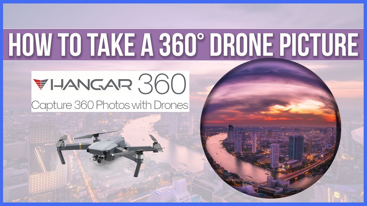 How to take a 360° Drone Picture