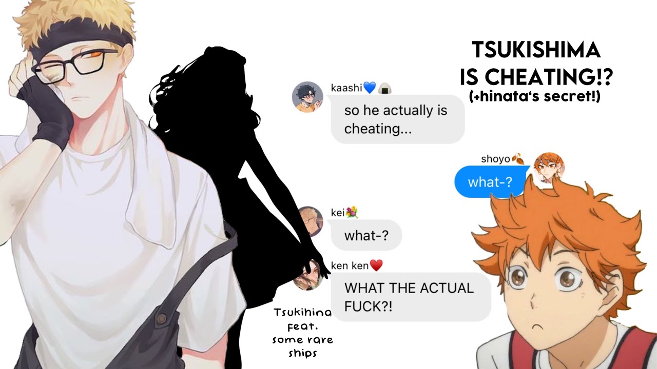Tsukishima is cheating!?||Tsukihina feat. some rare pairs||haikyuu texts•Bakashimaa