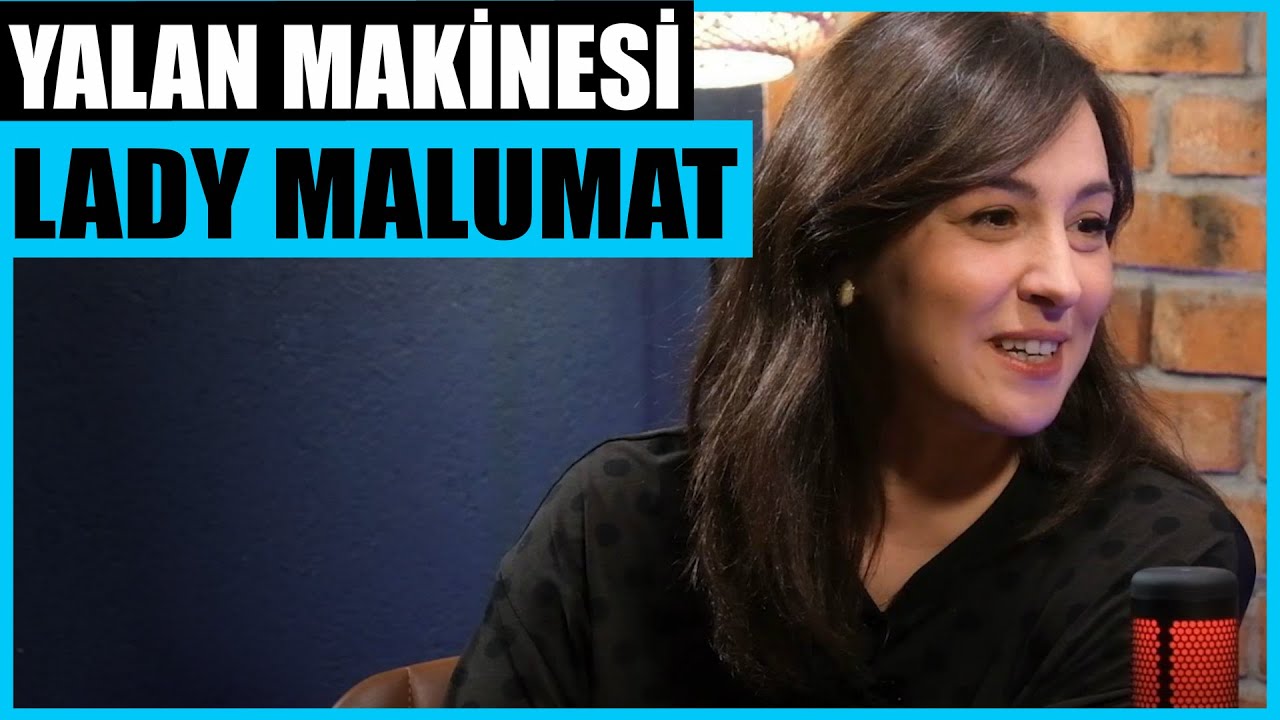 "SEVGİLİN SENİ EŞİYLE ÇOCUĞUYLA TANIŞTIRSA..." I Yalan Makinesi I  Konuk: Lady Malumat