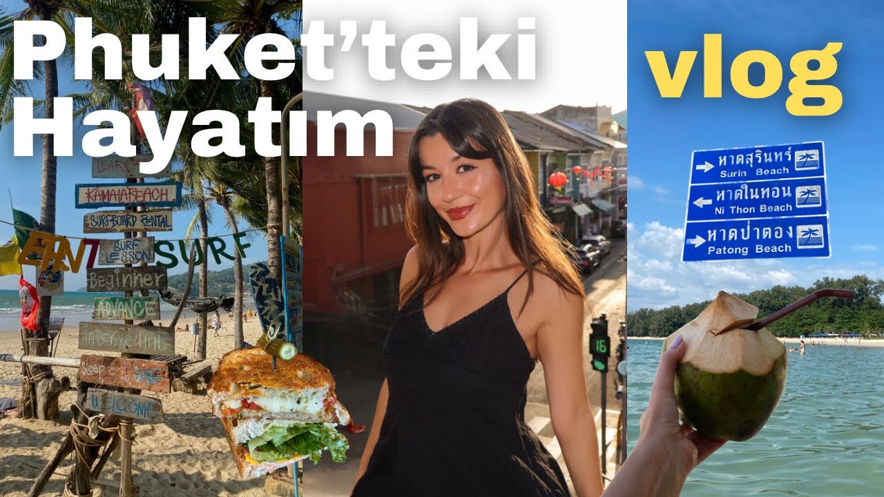 Phuket'teki Hayatım | Old Town’da bir gün ve bol sohbet #17 🇹🇭