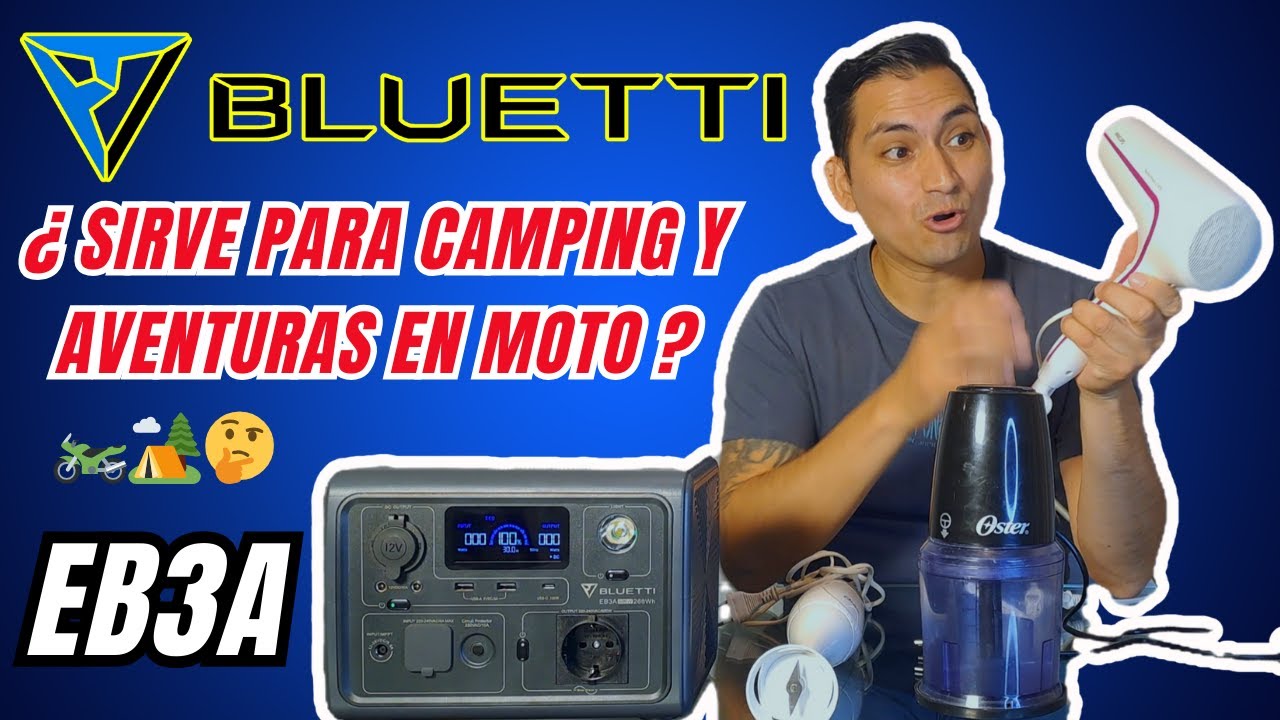 NO COMPRES la Bluetti EB3A sin ver este video: PRUEBAS REALES 🧐 ¿SIRVE PARA CAMPING? 🏍️🏕️