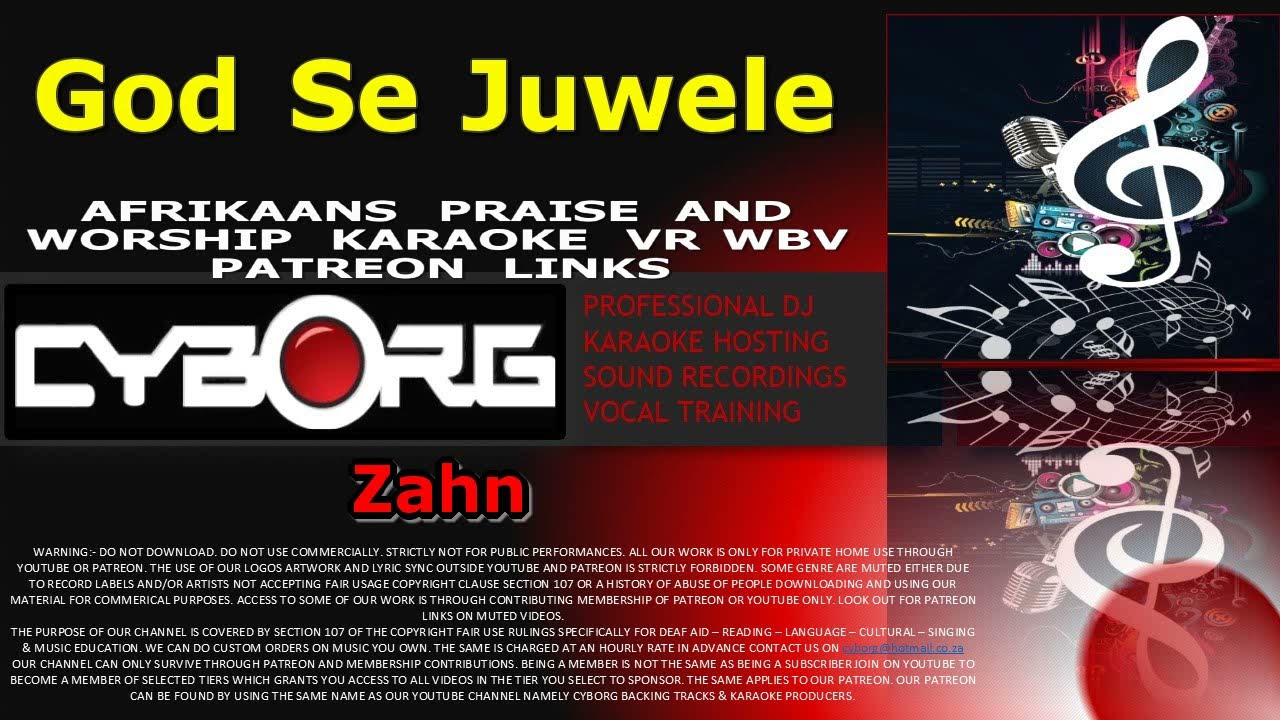 Zahn   God Se Juwele AFRIKAANS PRAISE AND WORSHIP KARAOKE VR WBV PATREON LINKS