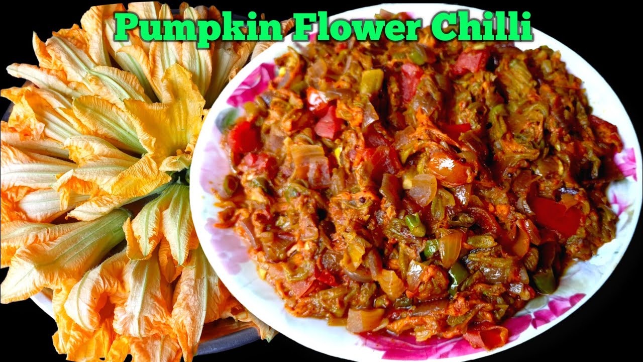 Pumpkin flower chilli | Chilli recipe | pumpkin chili recipe