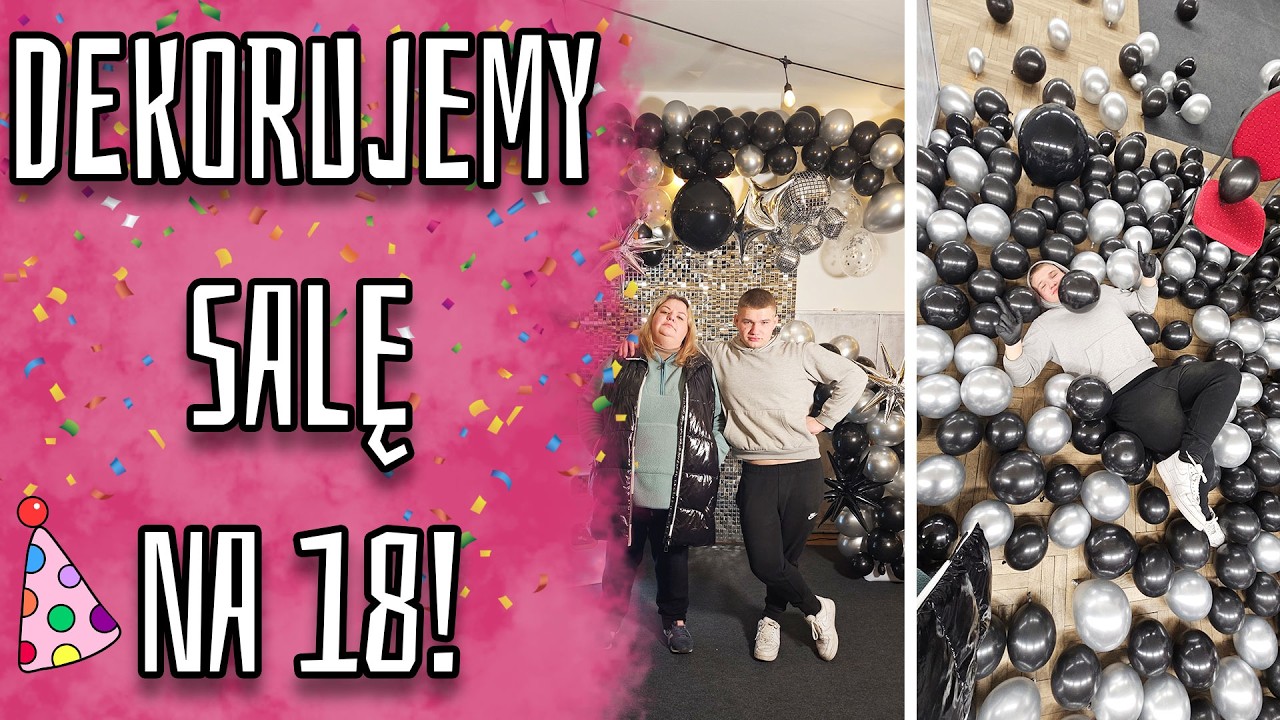 🎈 Ostatnie Przygotowania do Imprezki