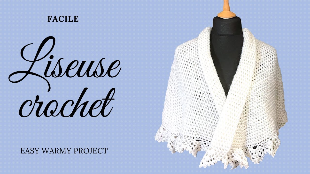 TUTO CAPE CROCHET : comment faire une liseuse/pèlerine au crochet facile