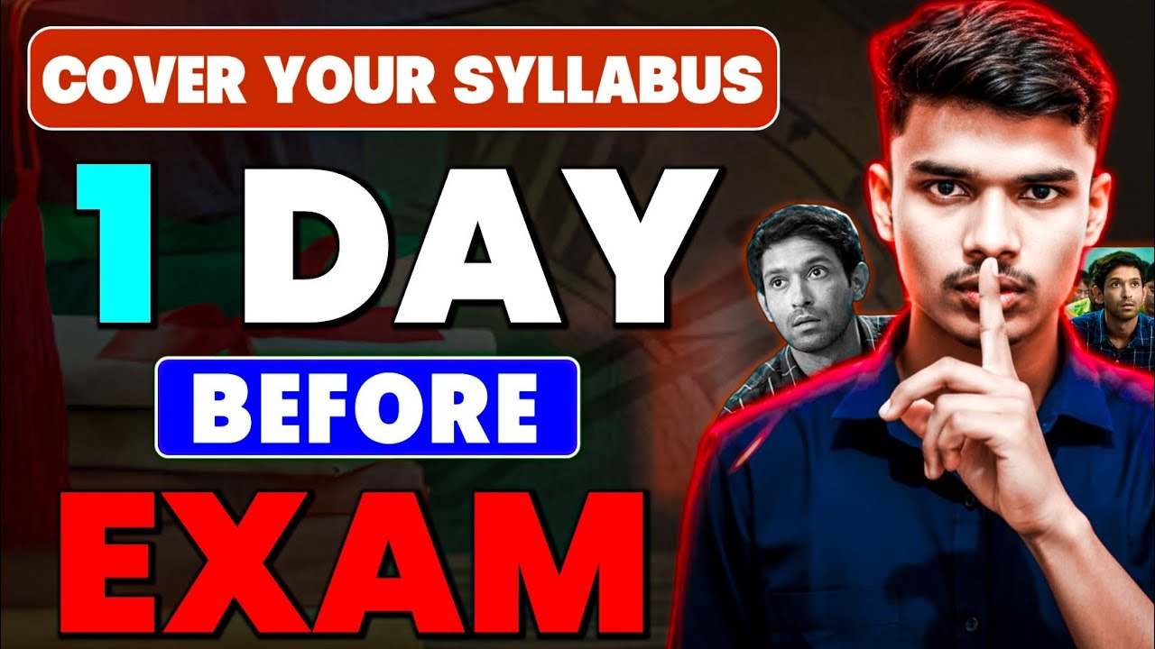 How to Complete Syllabus in 1 Day🔥 | Exam ke 1 Din Pahle kya Padhe | Cover Your Syllabus in 1 Day | 