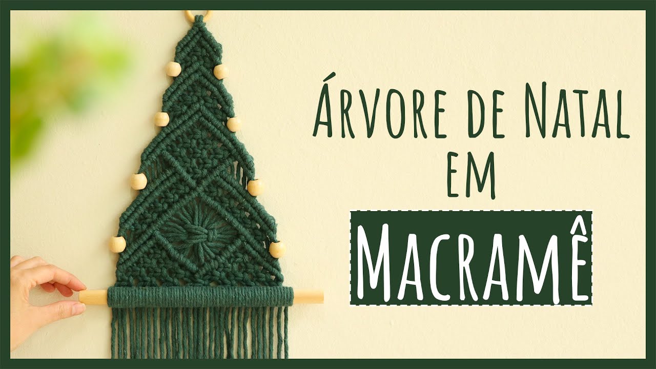 🎄Fa&ccedil;a Sua Pr&oacute;pria &Aacute;RVORE de NATAL em MACRAM&Ecirc;!🎄