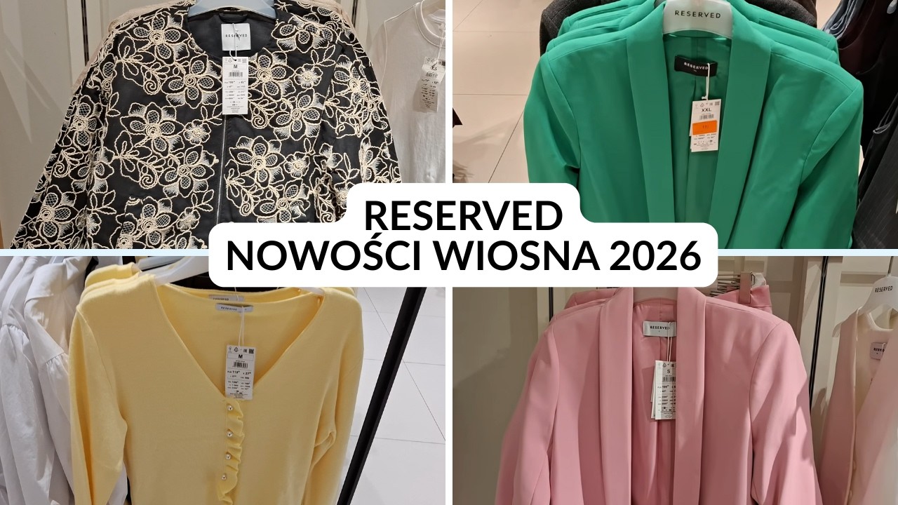 RESERVED NOWOŚCI PRZEGLĄD UBRAŃ SAME PEREŁKI