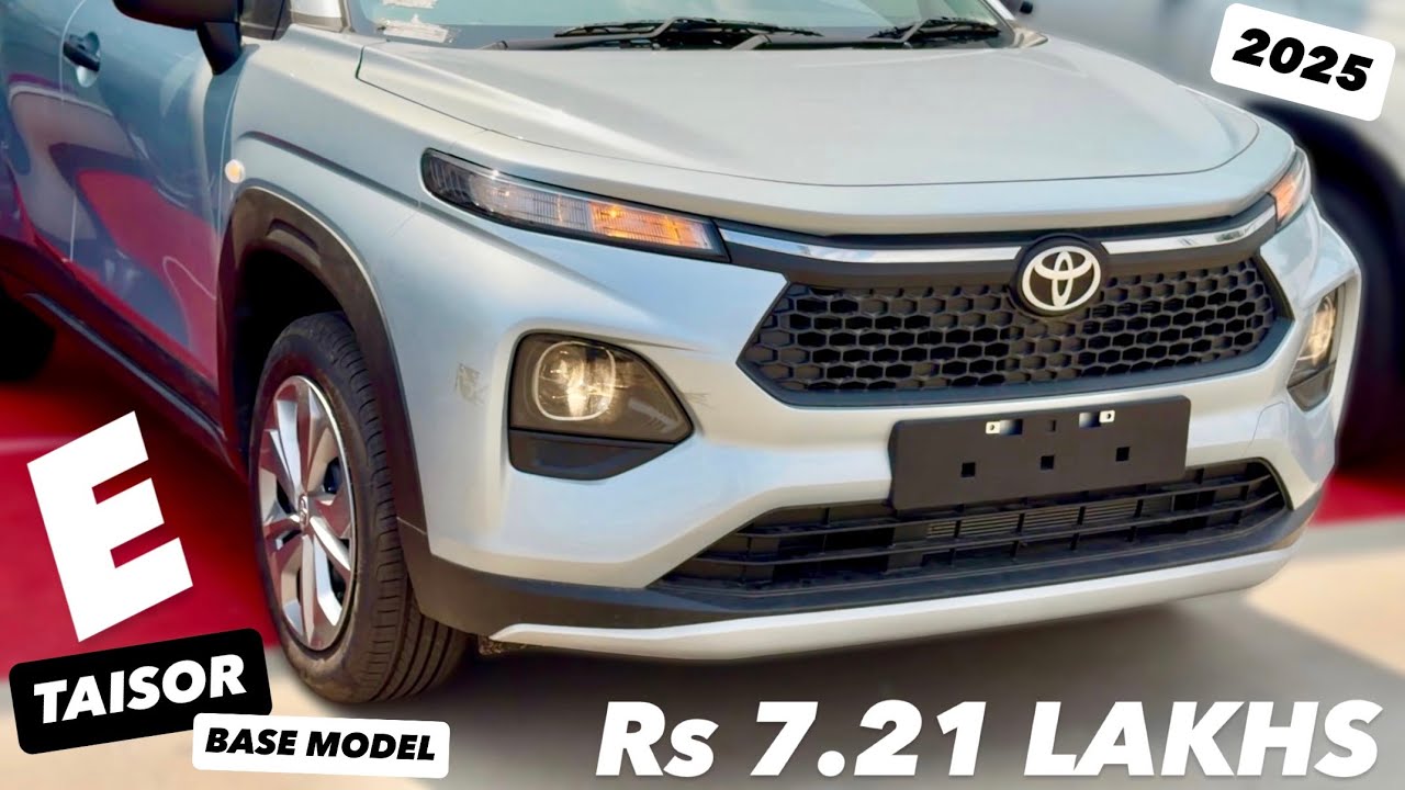2025 TOYOTA TAISOR E BASE MODEL @Rs7.21 LAKHS😍BASE MODEL TAISOR❤️ TOYOTA URBAN CRUISER TAISOR E BASE