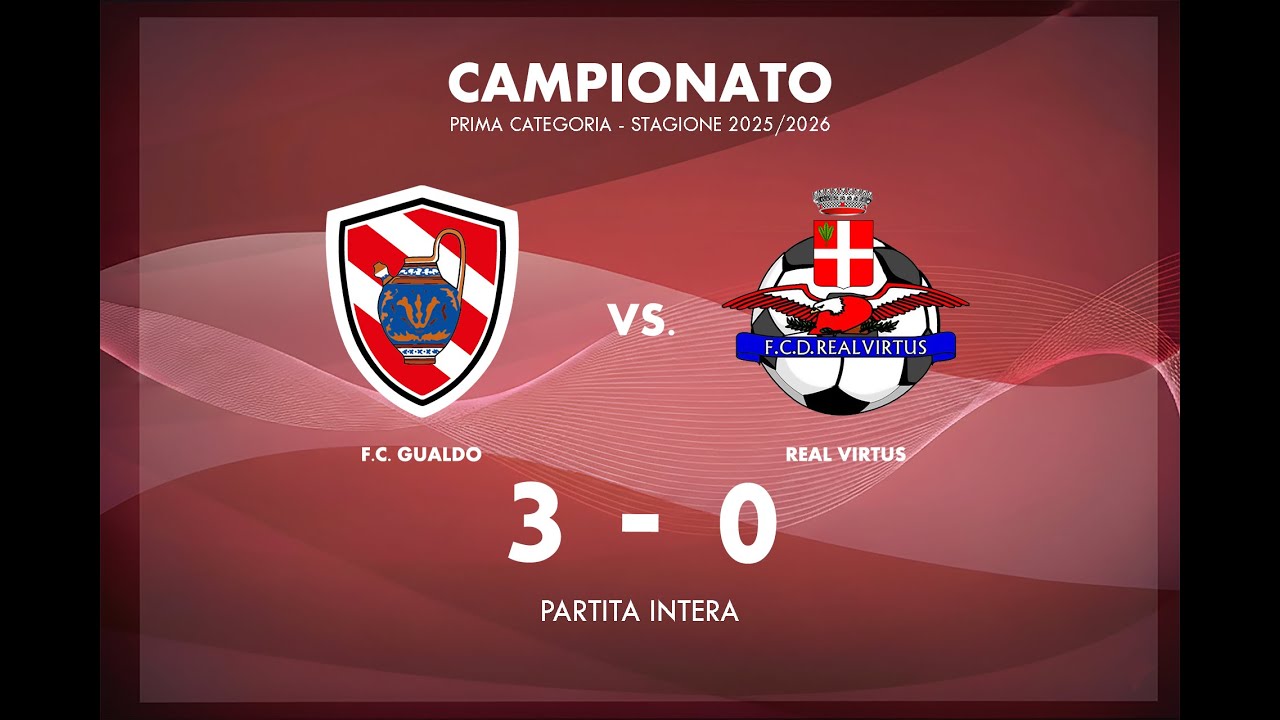 F.C. GUALDO - REAL VIRTUS 3-0 FULL MATCH | Prima categoria
