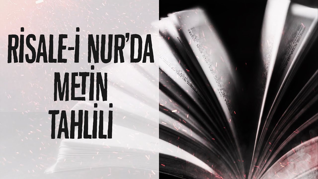 Risale-i Nur'da Metin Tahlili - Hasan Yenidere