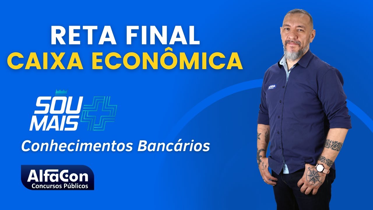 Aula de Conhecimentos Bancários - Caixa Econômica - Técnico Bancário PCD - AlfaCon