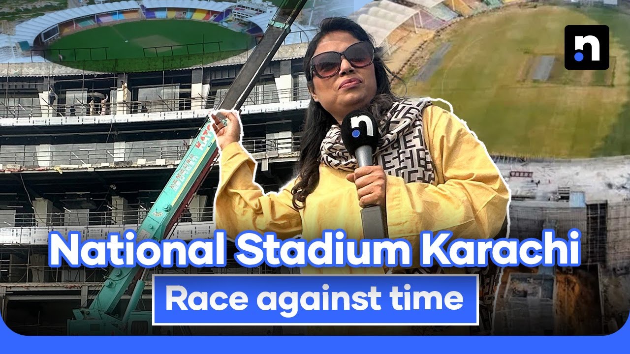 Renovation Rush at Karachi's National Stadium to Meet Champions Trophy Deadline | Nukta