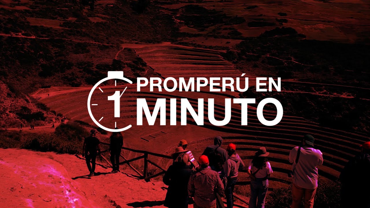 PROMPERÚ en 1 minuto - Edición 3