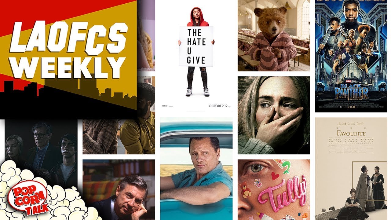 The Best and Worst Movies of 2018 | LAOFCS Weekly Ep. 19