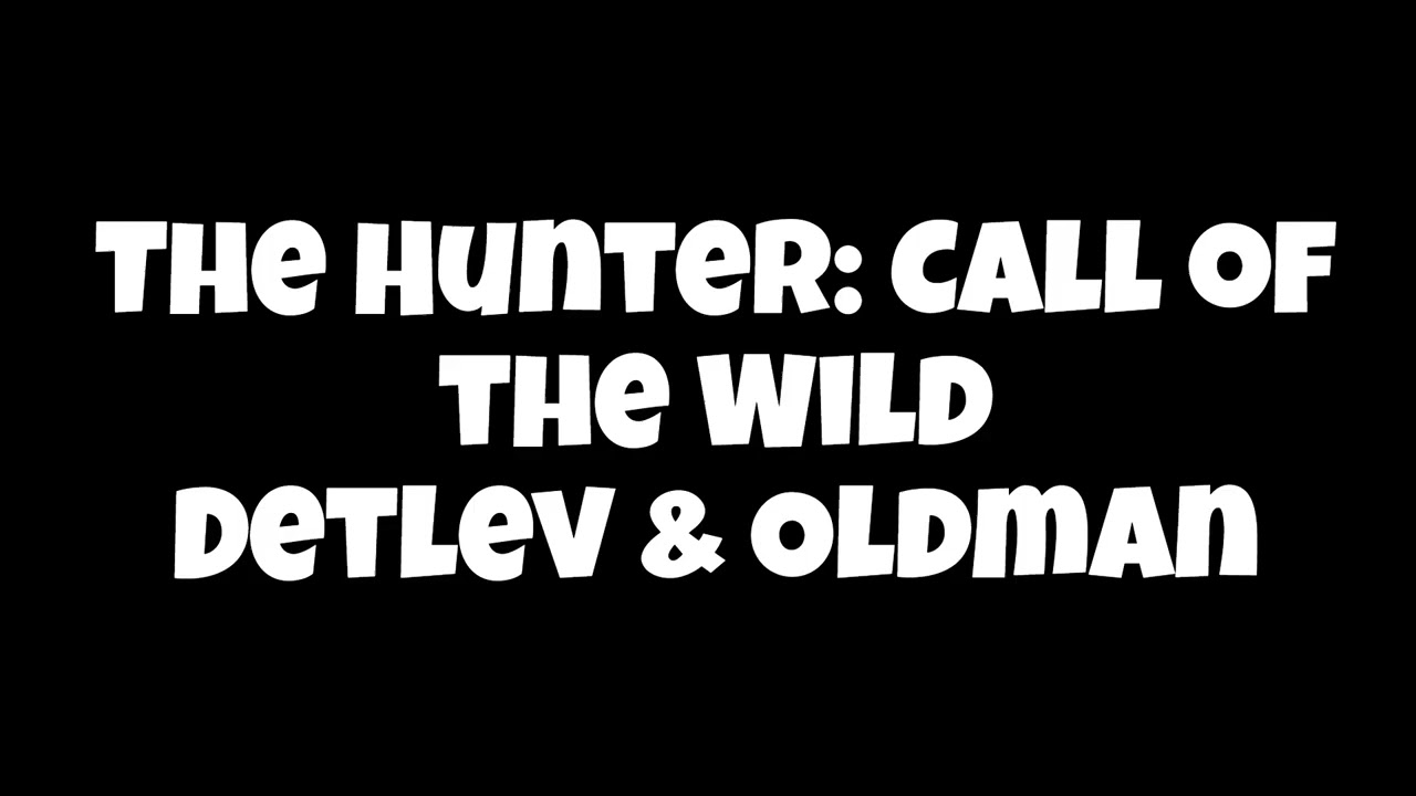 Call of the Wild, Jägersong