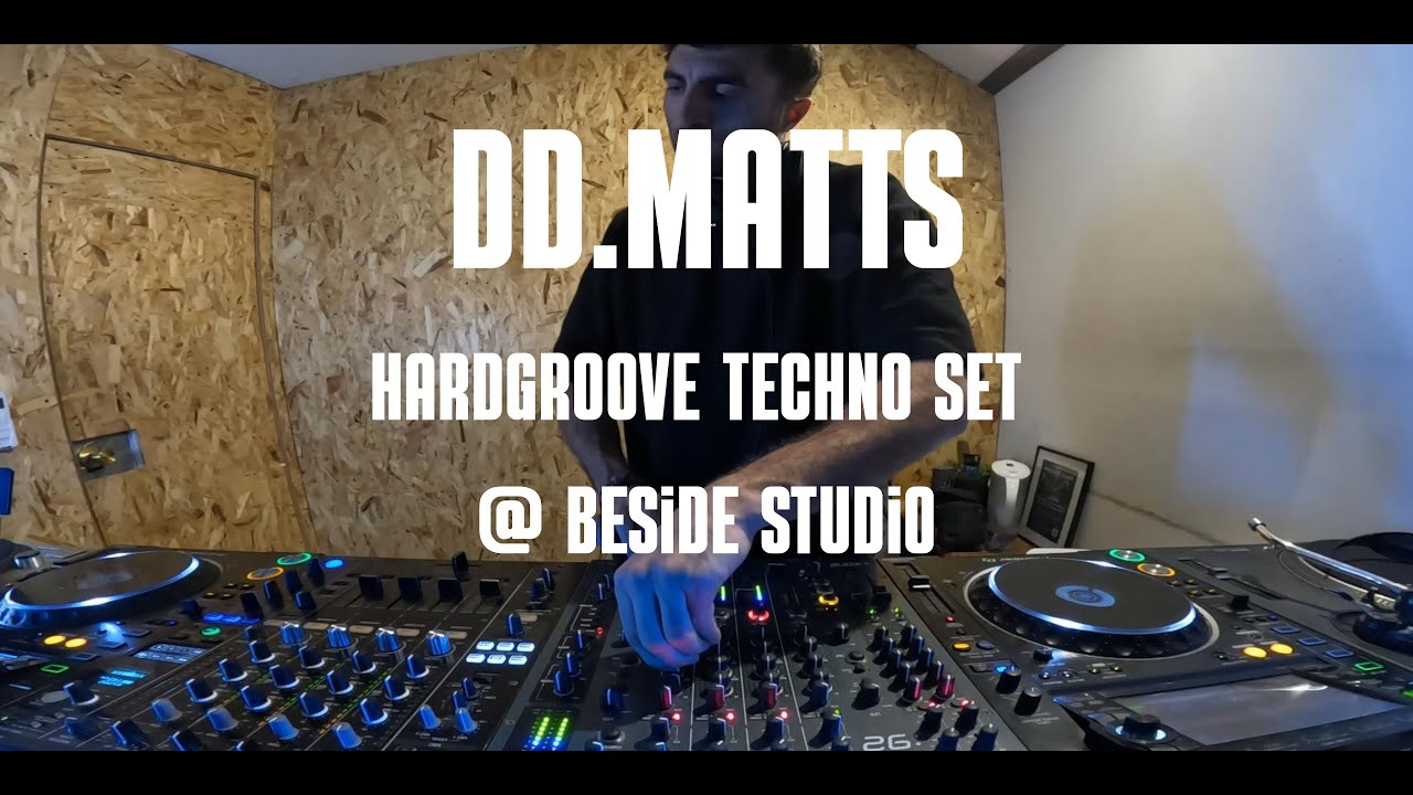 DD.MATTS - Hardgroove Techno Set @ Beside Studio