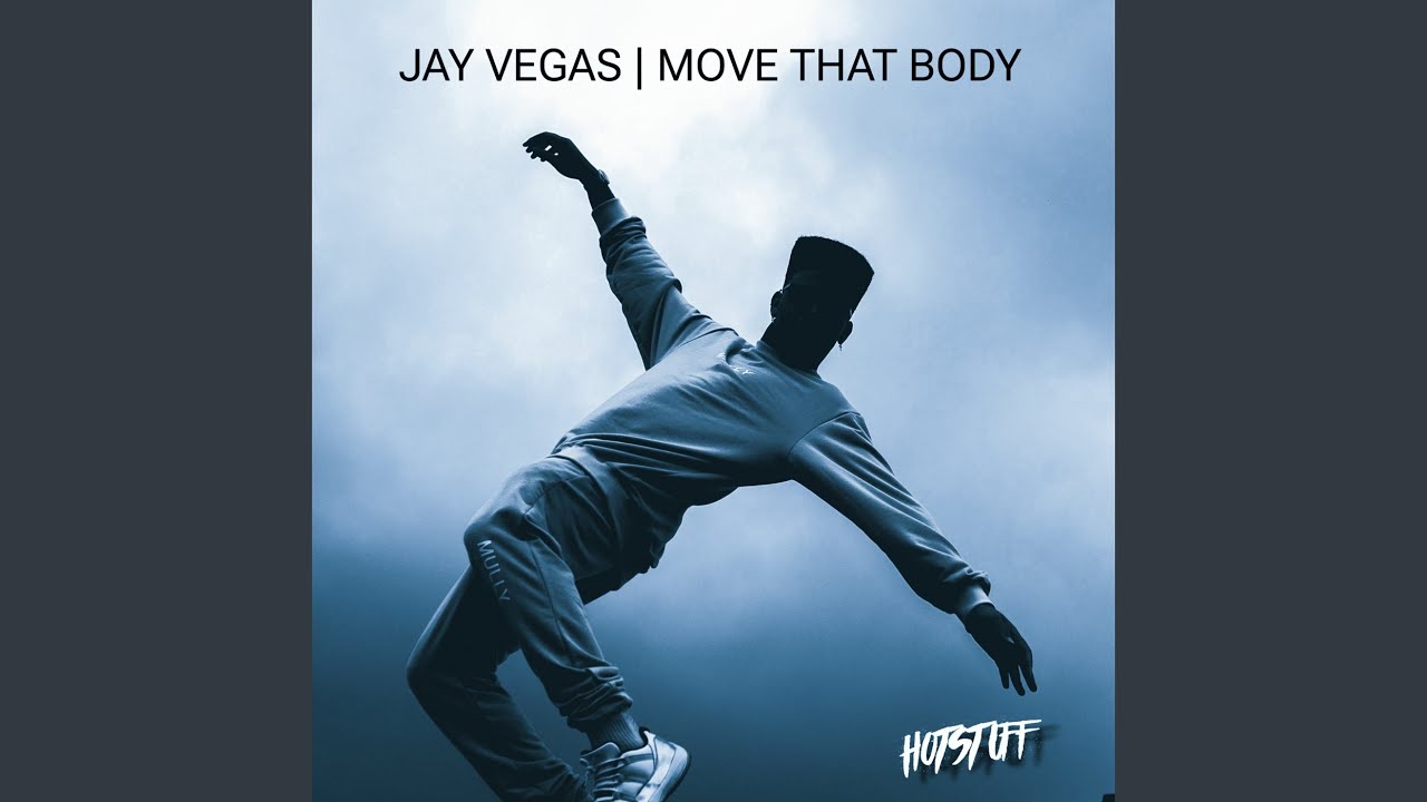 Move That Body (Original Mix)