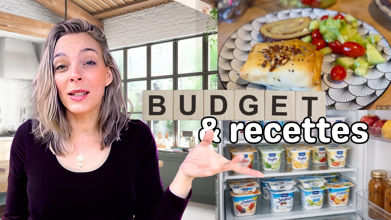 💰 REDUIRE LE BUDGET ALIMENTAIRE - Courses, Recettes - 24H DANS MA CUISINE