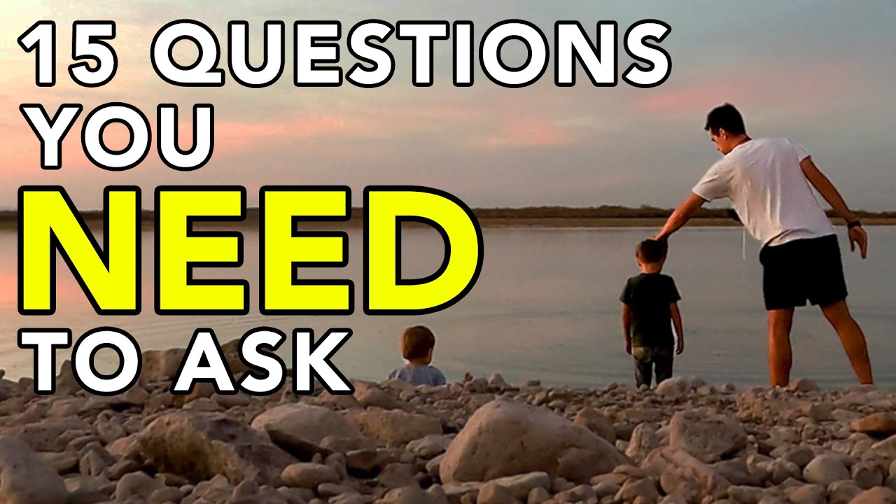 15 Life-Changing Questions for Parents (In 15 Minutes)