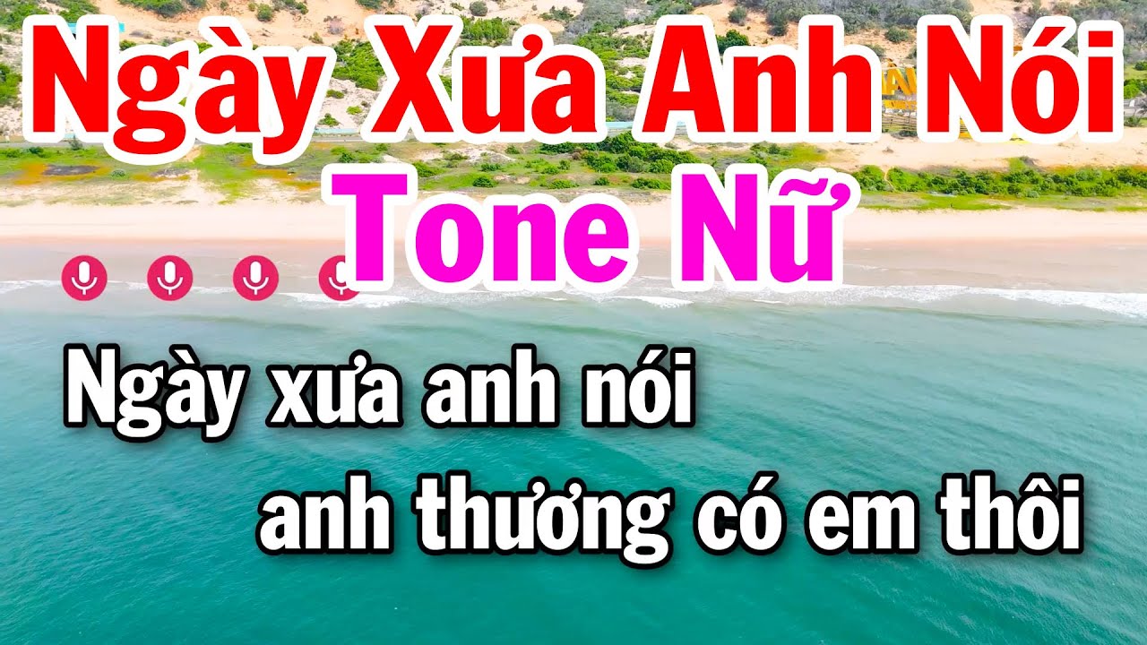 Karaoke Ngày Xưa Anh Nói Tone Nữ ( Sol Thứ ) Nhạc Vàng Hay Dễ Hát 2025