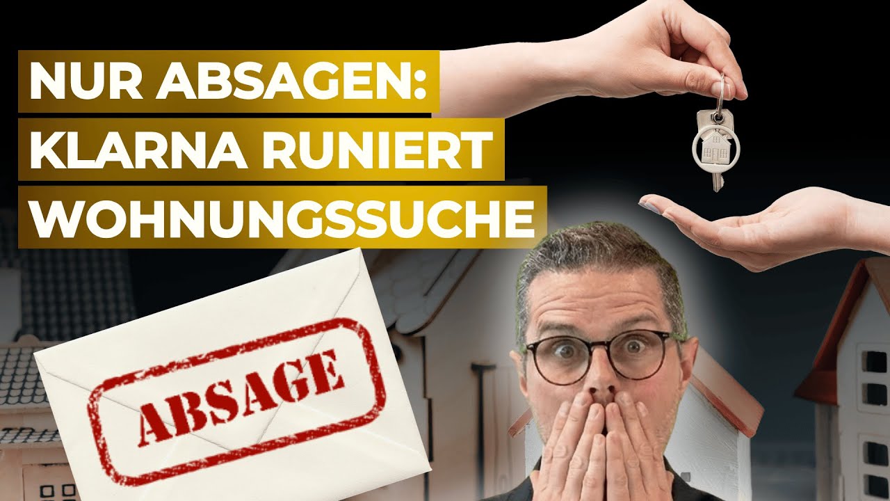 Wohnungssuche: Nur Absagen wegen Klarna Schulden - Das Problem mit der Schufa