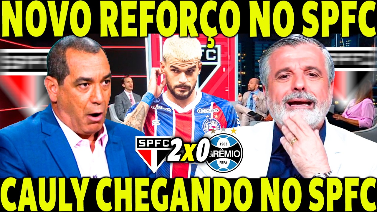 AGORA! NOVO REFORÇO NO SPFC!  TRICOLOR ATROPELOU O GREMIO NO MORUMBI! PASCOAL SE RENDEU!