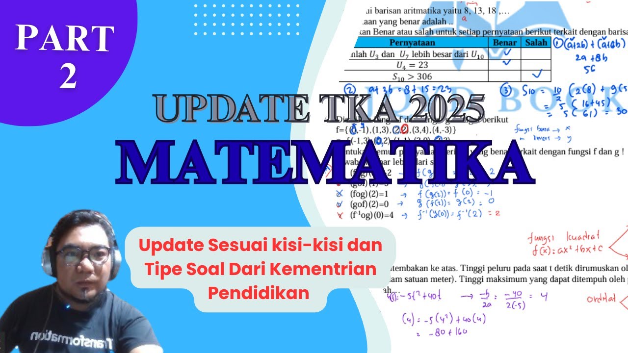 TES KEMAMPUAN AKADEMIK (TKA) MATEMATIKA 2025  (Part 2)  #tka2025 #tkamatematika #tkamatematikawajib