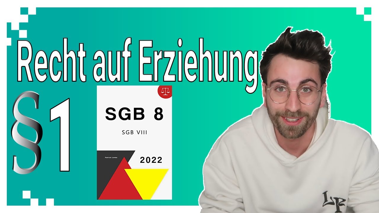 Sozialrecht - einfach erklärt: § 1 SGB VIII (+Reform) mit Praxisbezug