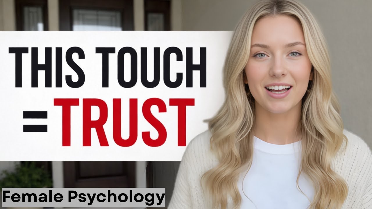 If a Woman Lets You Touch This Part of Her Body, It Signals Deep Emotional Trust | Female Psychology