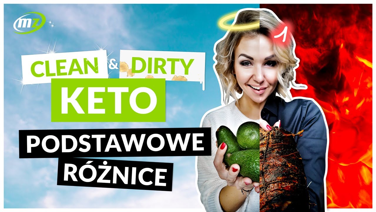 CLEAN Keto vs DIRTY Keto | Podstawowe RÓŻNICE