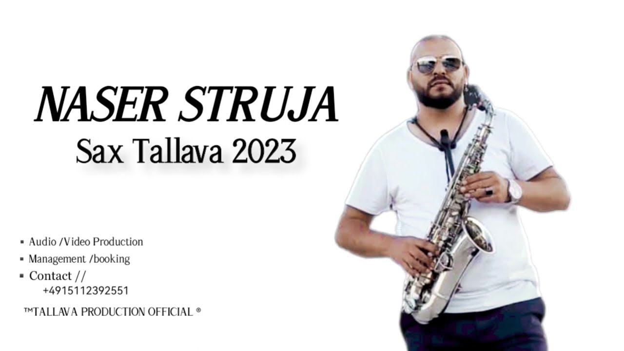 Naser struja ★  New ♫ Sax ★ TALLAVA ★ 2023 ♫ █▬█ █ ▀█▀