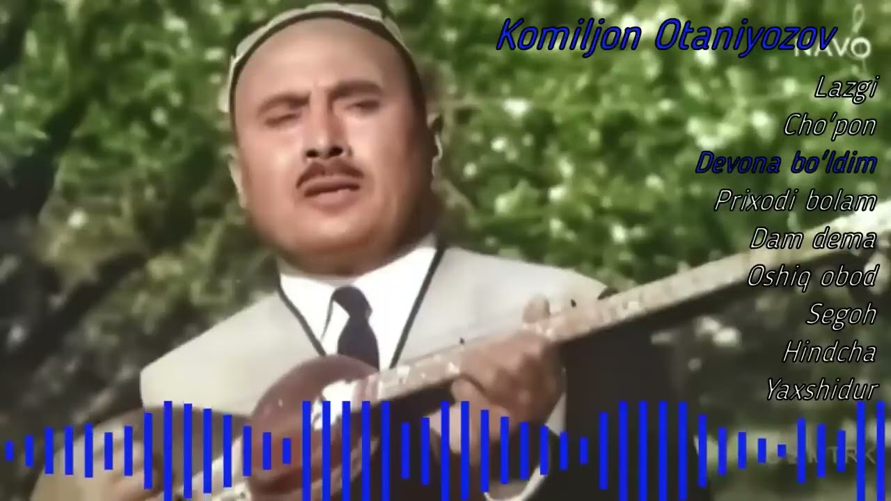 Komiljon Otaniyozov Qo'shiqlari Комилжон Отаниёзов Қўшиқлари.