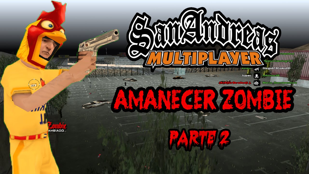 SAMP: Amanecer Zombie 2 (Loquendo)