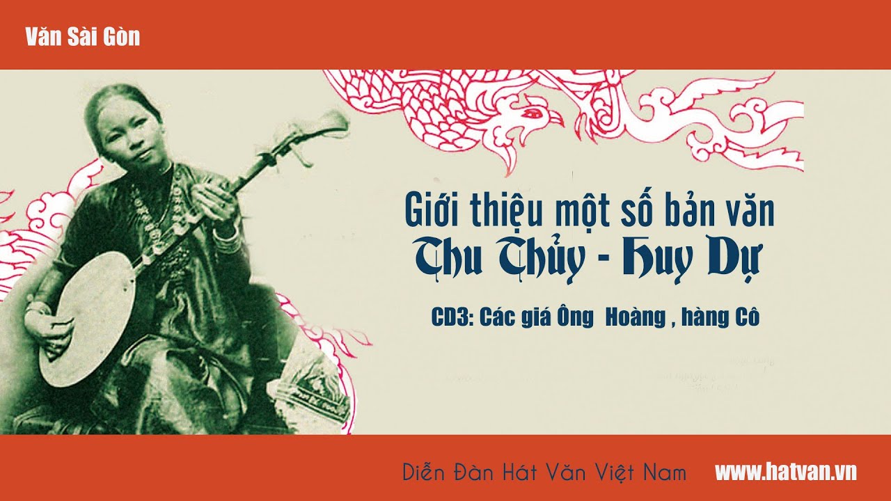 CD 3 Chầu Văn Thu Thủy - Huy Dự ( Diễn Đàn Hát Văn Việt Nam )