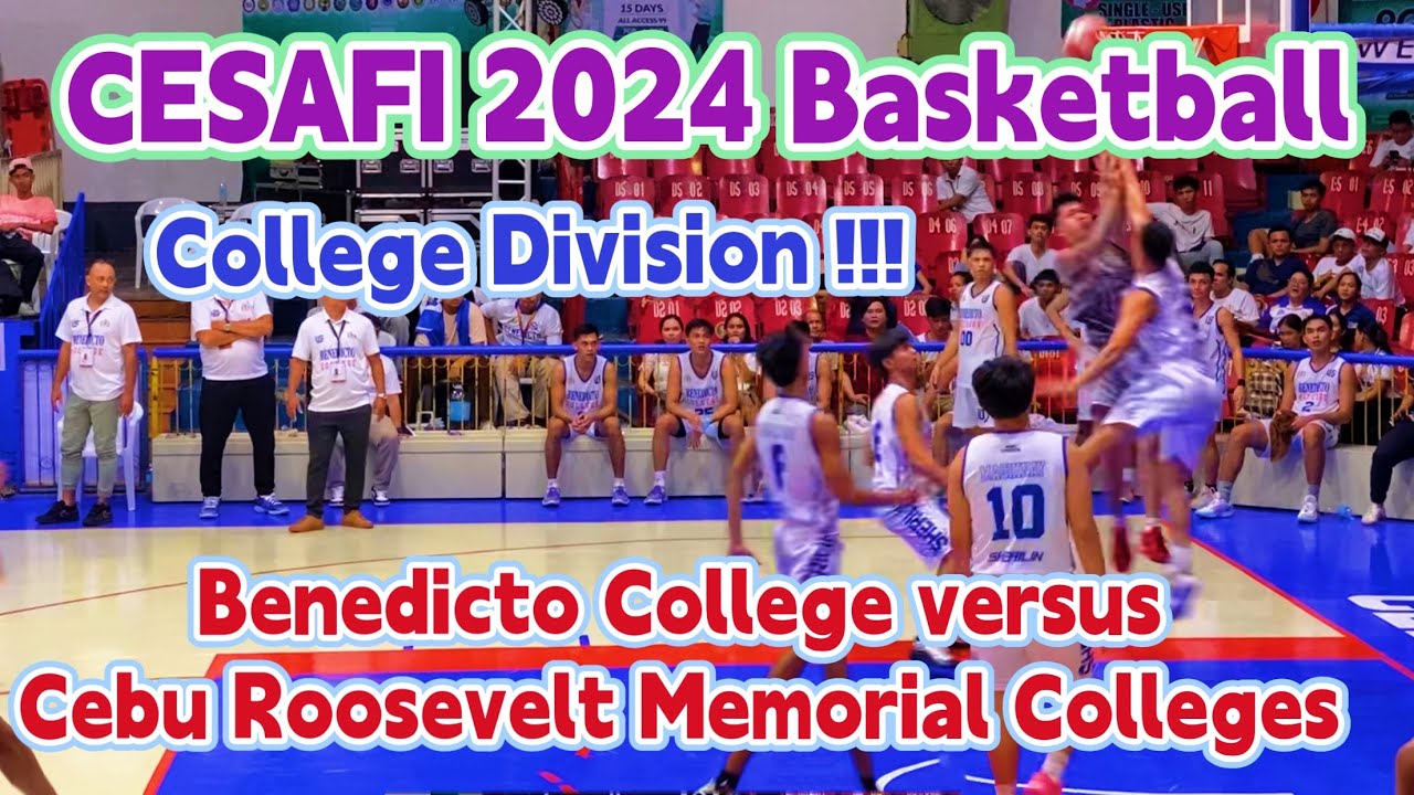 CESAFI 2024 BENEDICTO COLLEGE vs. CEBU ROOSEVELT MEMORIAL COLLEGE Basketball College Division Sep 21