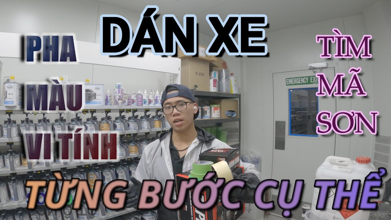 DÁN XE - PHA MÀU VI TÍNH - TÌM MÃ SƠN TỪNG BƯỚC CỤ THỂ | SƠN Ô TÔ | 2023 | 4K ULTRA HD
